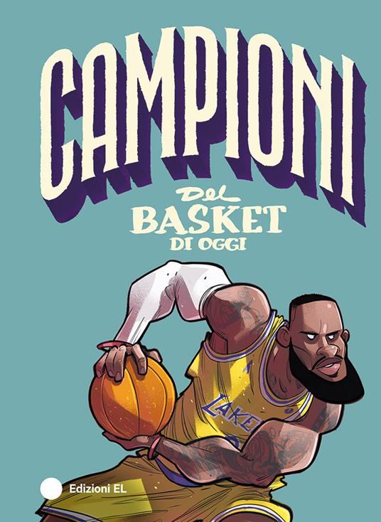 Campioni del basket di oggi - Luca Cognolato - copertina