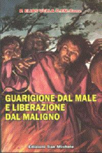 Guarigione dal male e liberazione dal maligno - Elias Vella - copertina