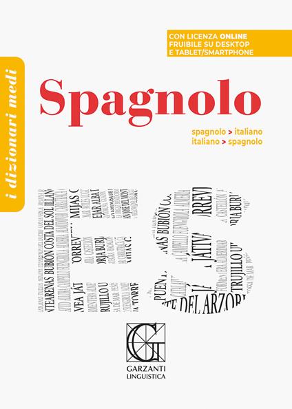 Dizionario medio di spagnolo. Spagnolo-italiano, italiano-spagnolo. Con Codice di licenza di prodotto digitale - copertina