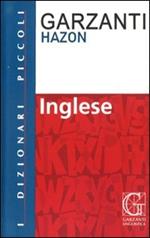 Dizionario inglese. Inglese-italiano, italiano-inglese. Ediz. bilingue