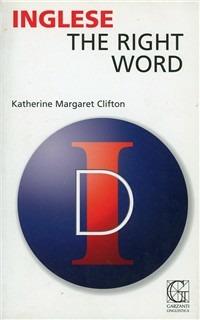 The right word - Katherine Clifton - copertina