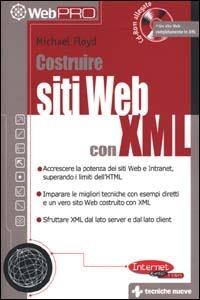 Costruire siti Web con XML - Michael Floyd - copertina