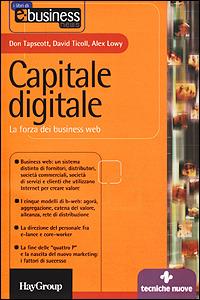 Capitale digitale. La forza dei business Web - Don Tapscott,David Ticoll,Alex Lowy - copertina