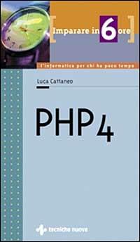 Imparare PHP 4 in 6 ore - Luca Cattaneo - copertina