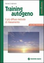 Training autogeno. Il più diffuso metodo di rilassamento