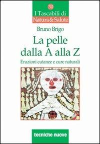 La pelle dalla A alla Z - Bruno Brigo - copertina