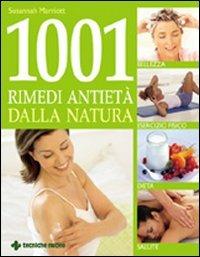 Milleuno rimedi antietà dalla natura - Susannah Marriott - copertina