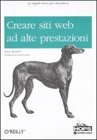 Creare siti web ad alte prestazioni - Steve Souders - copertina