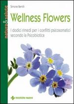 Wellness flowers