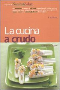 La cucina a crudo - Giuseppe Capano - copertina