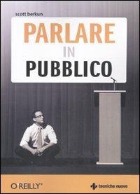 Parlare in pubblico - Scott Berkun - copertina