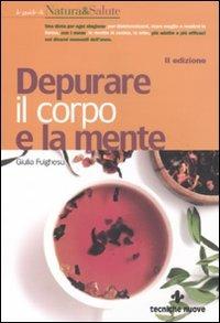 Depurare il corpo e la mente - Giulia Fulghesu - copertina