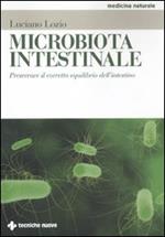 Microbiota intestinale. Preservare il corretto equilibrio dell'intestino