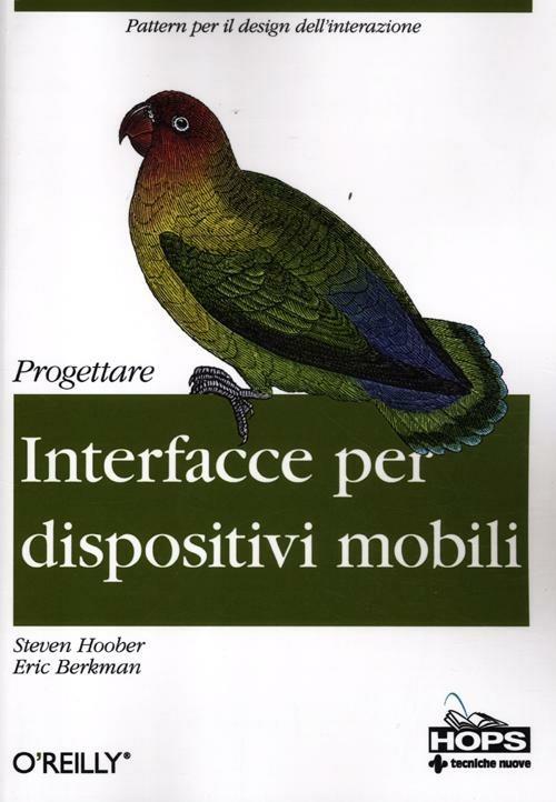 Progettare interfacce per dispositivi mobili - Steven Hoober,Eric Berkman - copertina