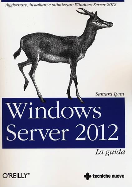 Windows Server 2012. La guida - Samara Lynn - copertina