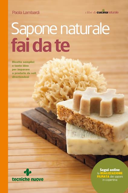 Sapone naturale fai da te - Paola Lambardi - ebook