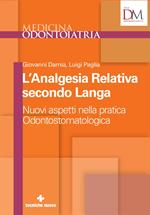 L' analgesia relativa secondo Langa. Nuovi aspetti nella pratica odontostomatologica