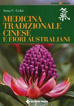 Medicina tradizionale cinese e fiori australiani