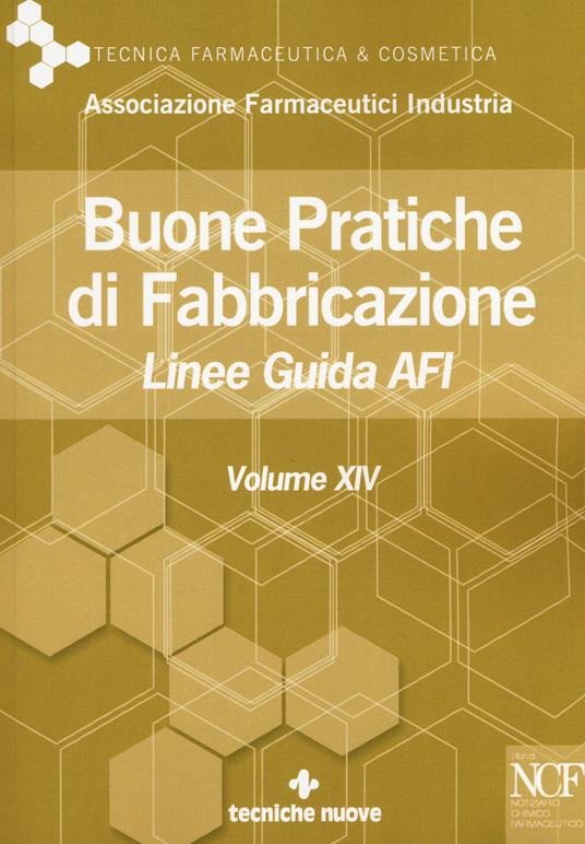 Buone pratiche di fabbricazione. Linee guida AFI. Vol. 14 - copertina