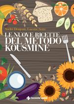 Le nuove ricette per il metodo Kousmine