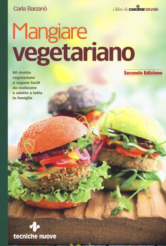 Mangiare vegetariano - Carla Barzanò - copertina