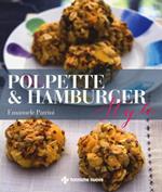 Polpette & hamburger style