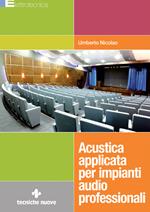 Acustica applicata per impianti audio professionali