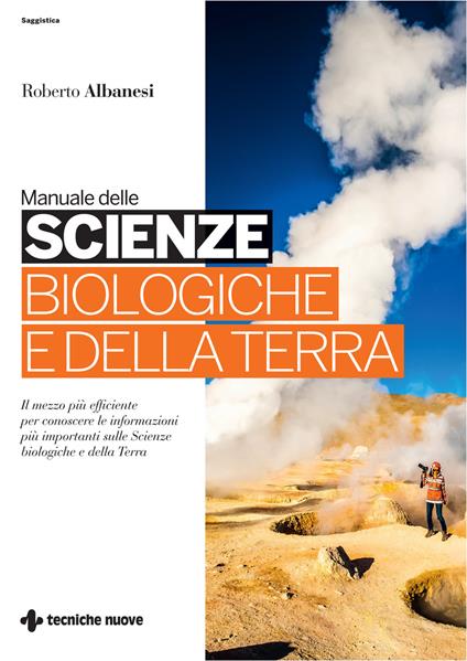 Manuale delle scienze biologiche e della Terra - Roberto Albanesi - copertina