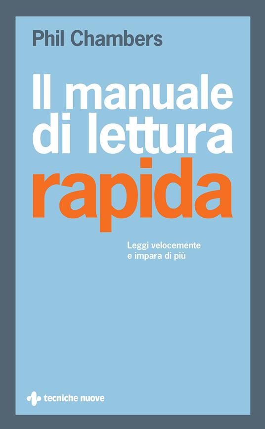 Il manuale di lettura rapida - Phil Chambers - ebook