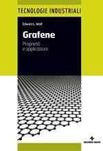 Grafene. Proprietà e applicazioni