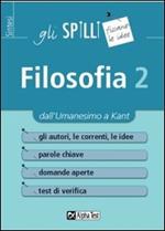 Filosofia. Vol. 2: Dall'umanesimo a Kant