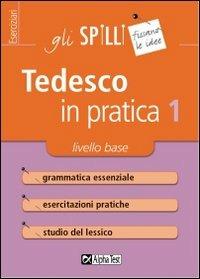 Tedesco in pratica. Vol. 1: Livello di base. - Monica Winters - copertina