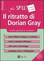 Il ritratto di Dorian Gray. Analisi guidata al romanzo