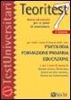 Teoritest. Vol. 7: Teoria ed esercizi per le prove di ammissione per tutti i corsi di laurea delle aree: psicologia, formazione primaria, educazione.