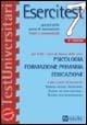 Esercitest. Vol. 7: I quesiti delle prove di ammissione risolti e commentati per tutti i corsi di laurea delle aree: psicologia, formazione primaria, educazione.