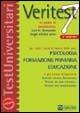 Veritest. Vol. 7: 10 prove di ammissione con le domande degli ultimi anni per tutti i corsi di laurea delle aree: psicologia, formazione primaria, educazione. - copertina