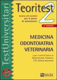 Alpha Test. Medicina. Manuale di preparazione. Per l'ammissione a medicina,  odontoiatria e veterinaria - Stefano Bertocchi