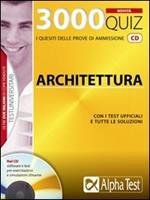 Tremila quiz. Anno accademico 2009-2010. Per le prove di ammissione a: architettura. Con CD-ROM