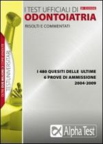 I test ufficiali di odontoiatria 2004-2009