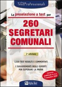 La preselezione a test per 260 segretari comunali - copertina