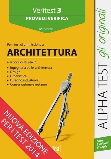 Veritest. Vol. 3: Prove di verifica per i test di ammissione a architettura - Stefano Bertocchi,Alberto Sironi,Carlo Tabacchi - copertina