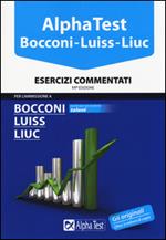 Alpha Test. Bocconi, Luiss, Liuc. Esercizi commentati