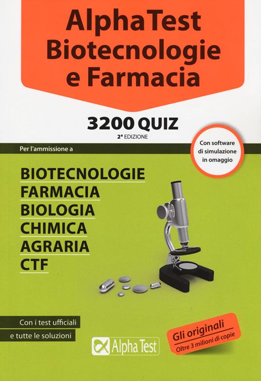 Alpha Test. Biotecnologie e farmacia. 3200 quiz. Con software di  simulazione - Stefano Bertocchi - Libro - Alpha Test - TestUniversitari |  IBS