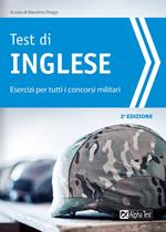 Test di inglese. Esercizi per i concorsi militari