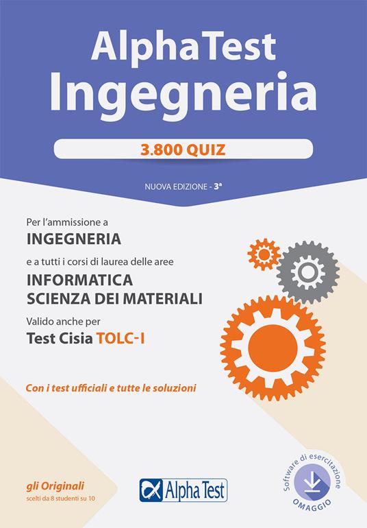 Alpha Test. Ingegneria 3800 Quiz. Nuova Ediz. Con Software …9788848320054  Usato