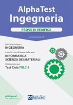 Alpha Test. Ingegneria. Prove di verifica. Con Contenuto digitale per download e accesso on line