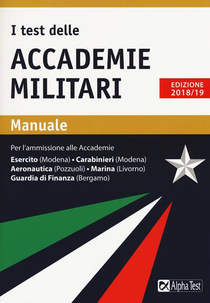 I test delle accademie militari. Manuale - Massimo Drago,Massimiliano Bianchini - copertina