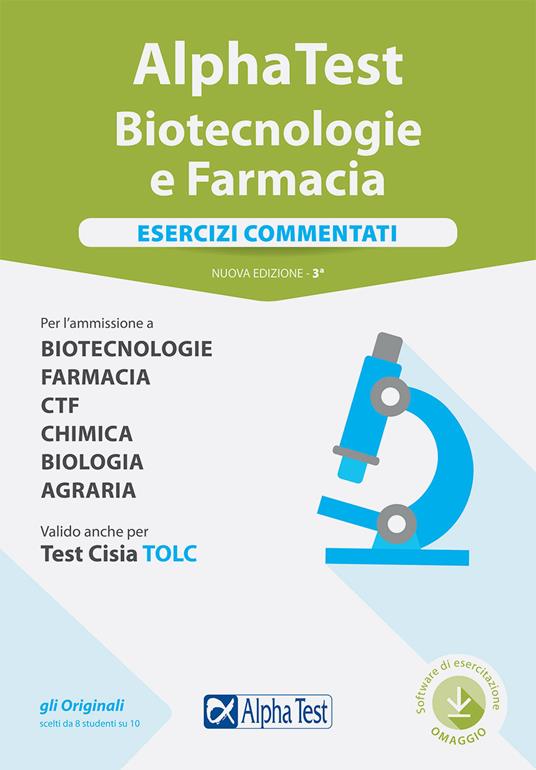 Alpha Test. Biotecnologie e farmacia. Esercizi commentati. Con software di  simulazione - Stefano Bertocchi - Doriana Rodino - - Libro - Alpha Test -  TestUniversitari