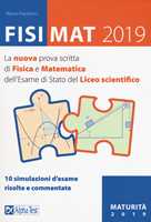 Maturimat 2016. La prova scritta di matematica dell'esame di Stato del  Liceo scientifico. Temi svolti e commentati. Test di verifica. Richiami di  teoria - Marco Pinaffo - Silvia Tagliaferri - - Libro -