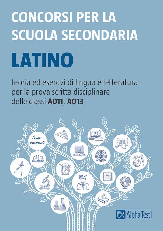 Concorsi per la scuola secondaria. Latino - Nicola Gardini - Paola  Borgonovo - - Libro - Alpha Test - Concorsi scuola | IBS